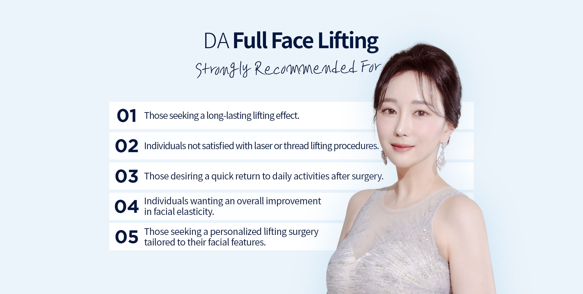 DA Full Face Lifting Strongly recommended