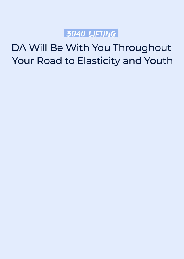 DA Will Be With You Throughout Your Road to Elasticity and Youth