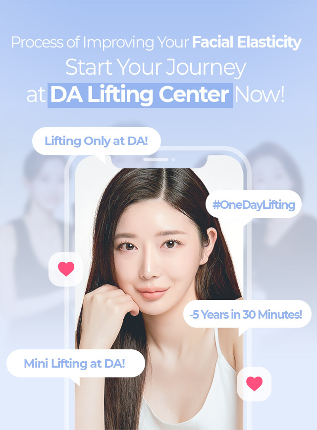 Process of Improving Your Facial Elasticity Start Your Journey at DA Lifting Center Now!