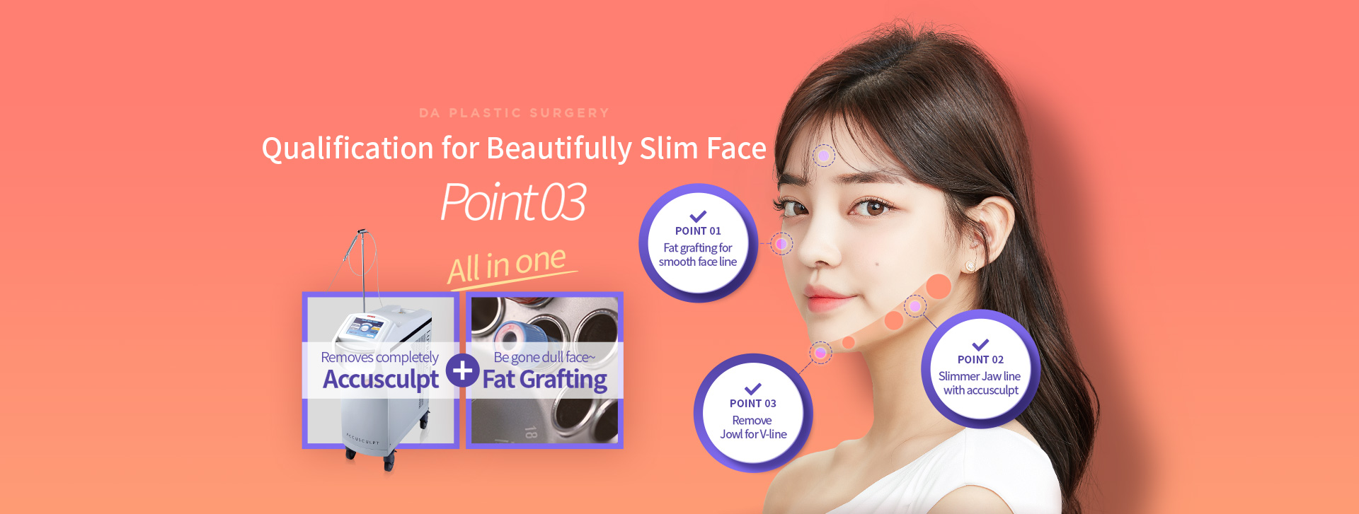 Qualification for Beautifully Slim Face