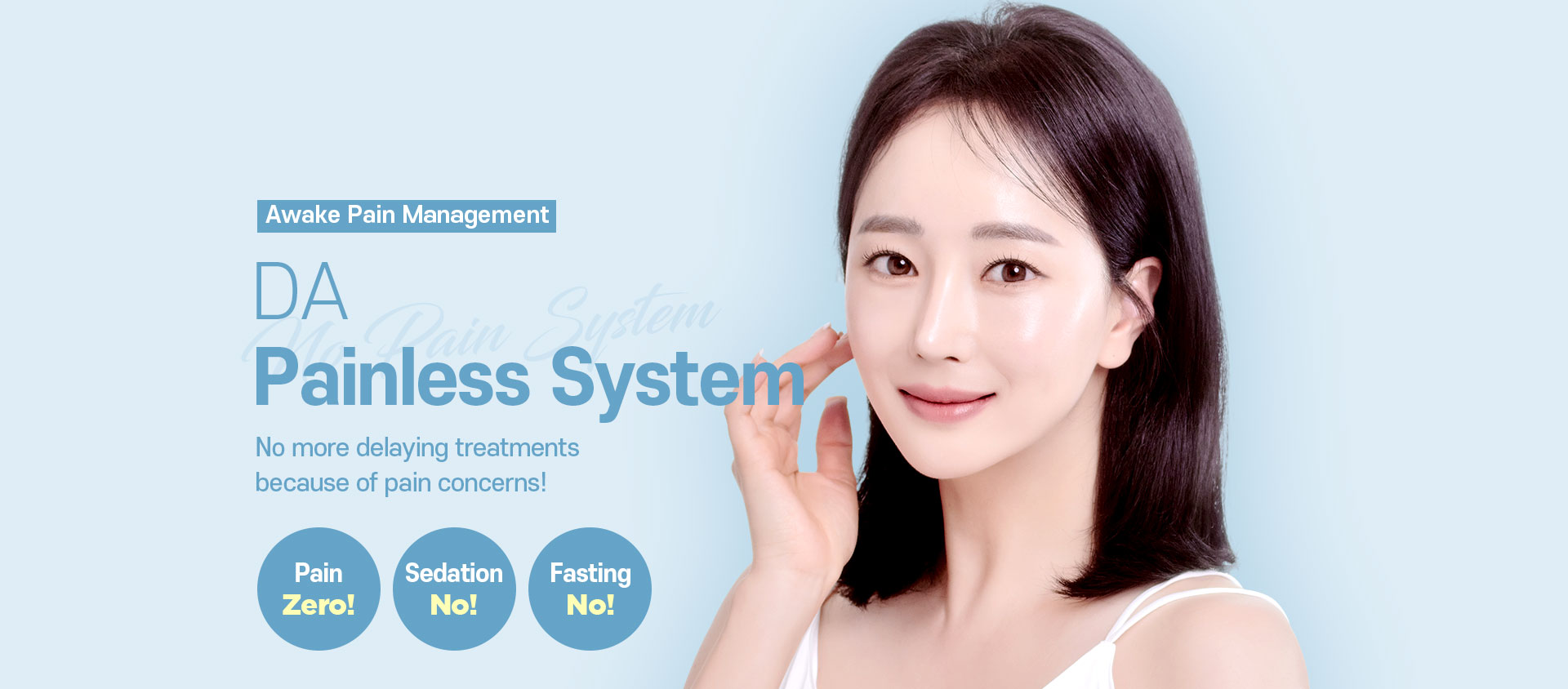 Awake Pain Management-DA Painless System