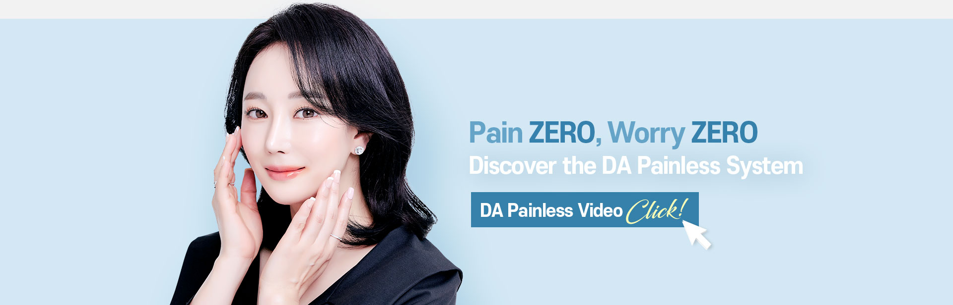 Discover the DA Painless System